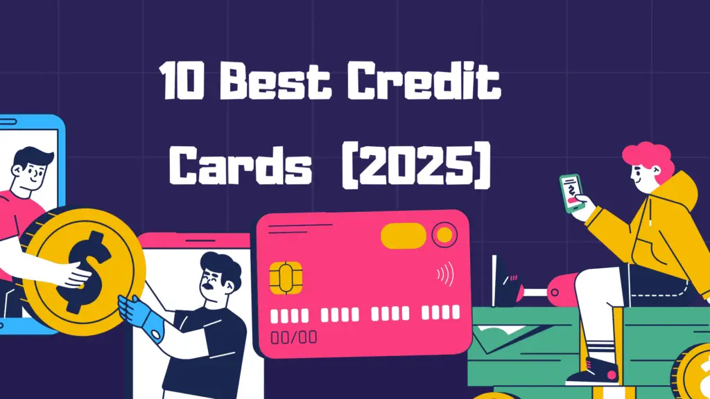 10 Best Credit Cards for Bad Credit (2025)