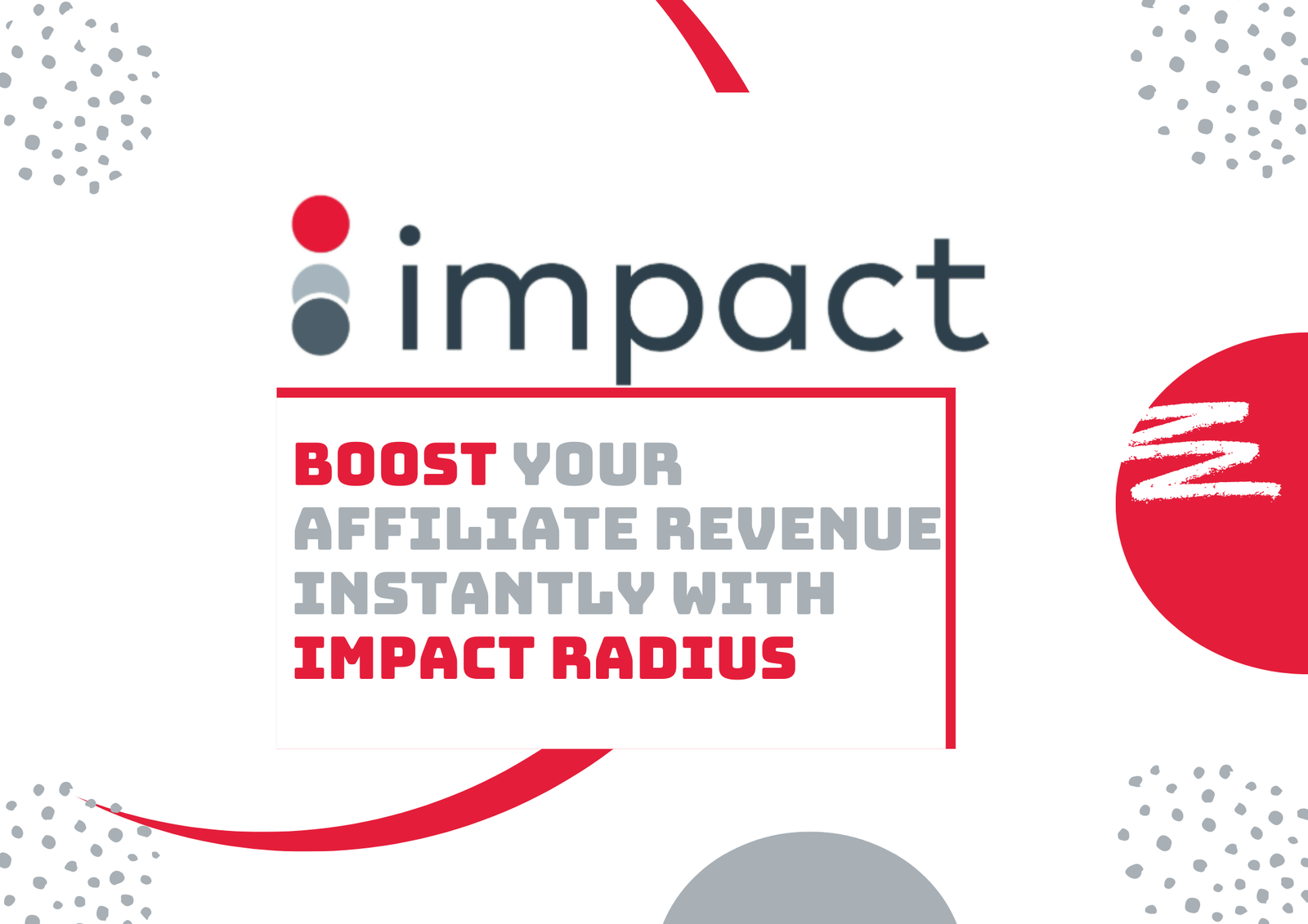 Dashboard showing affiliate marketing performance and revenue growth using Impact Radius 2025